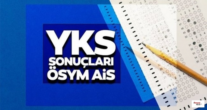 YKS 2022 SONUÇ EKRANI - ÖSYM | Üniversite tercihi nasıl yapılır?