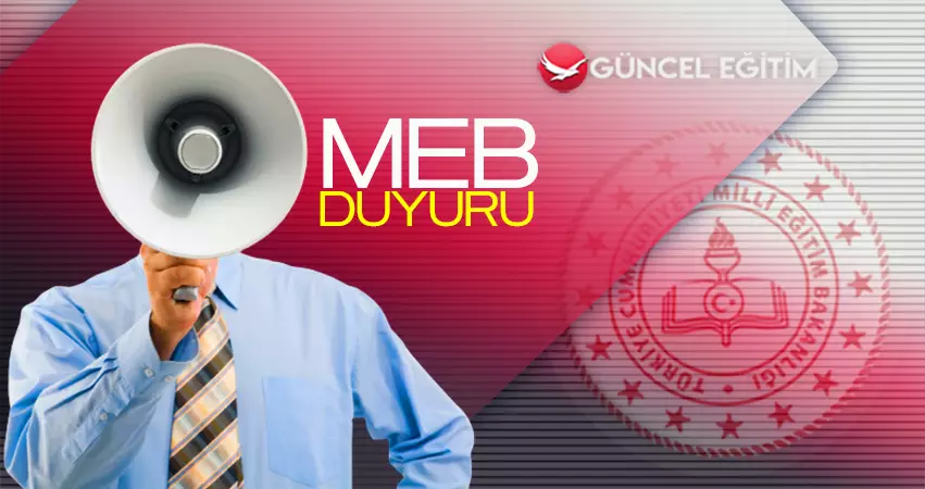 MEB'den yönetici ve öğretmenlere duyuru