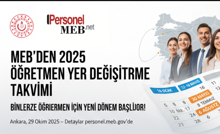 MEB'den 2025 Öğretmen Yer Değiştirme Takvimi: Binlerce Öğretmen İçin Yeni Dönem Başlıyor!