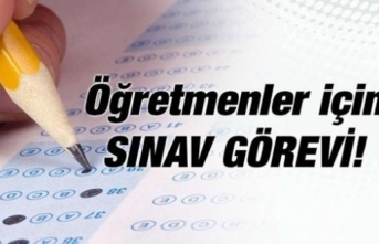 4 YENİ SINAV GÖREVİ VAR