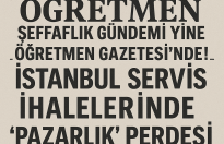 İstanbul Servis İhalelerinde “Pazarlık” Perdesi: Şeffaflık Gündemi