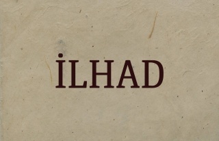 İLHAD VE İLHADİ TEFSİR