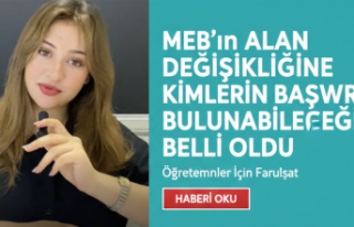 MEB'in Alan Değişikliği Başvurularında Kapsam...