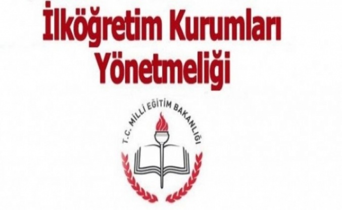 MİLLÎ EĞİTİM BAKANLIĞI OKUL ÖNCESİ EĞİTİM VE  İLKÖĞRETİM KURUMLARI YÖNETMELİĞİ